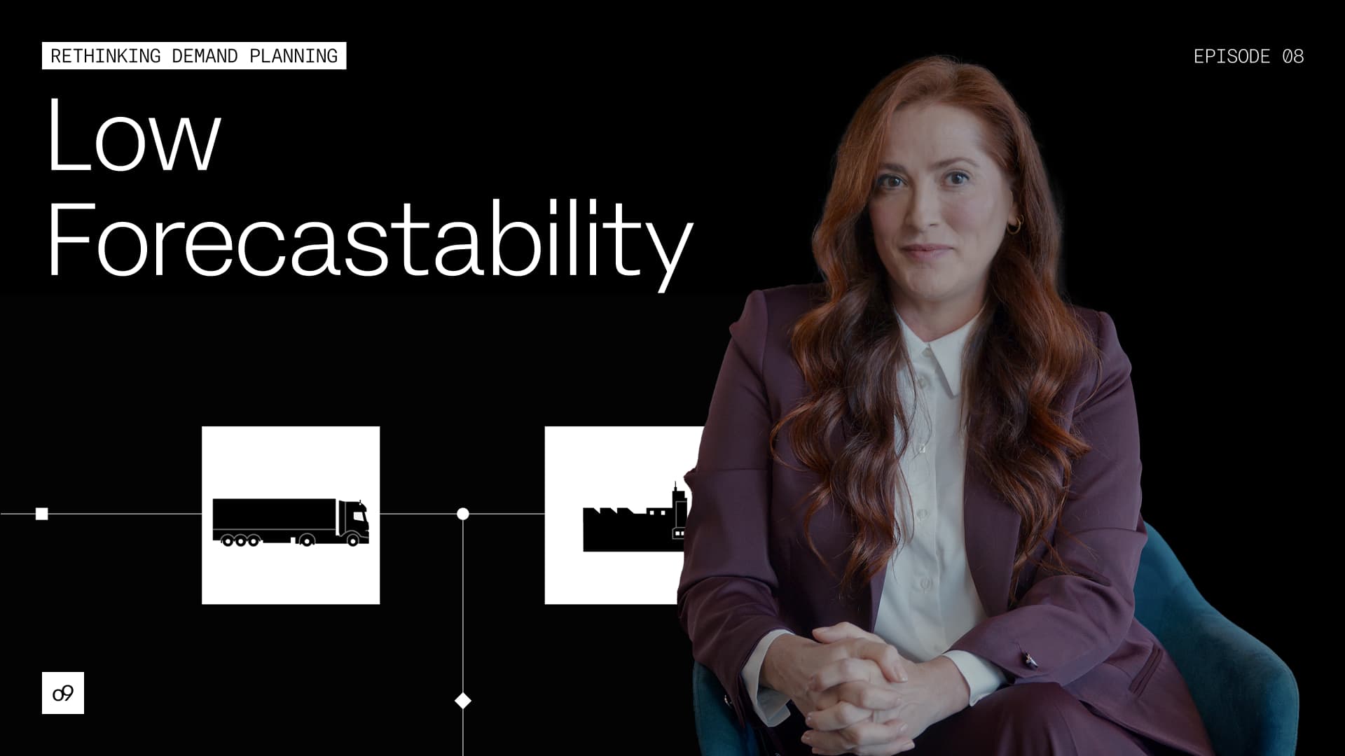 Rethinking Demand Planning [Episode 08] Low Forecastability
