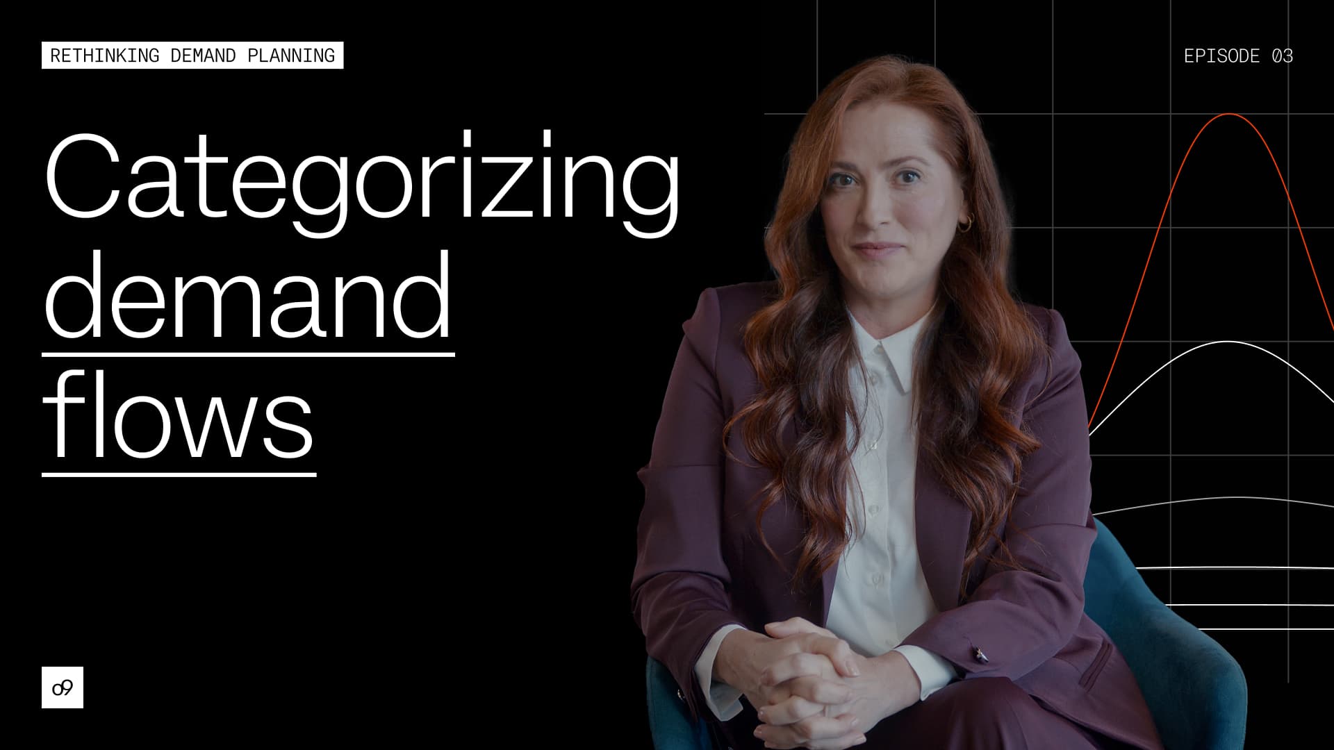 Rethinking Demand Planning [Episode 03] Categorizing Demand Flows