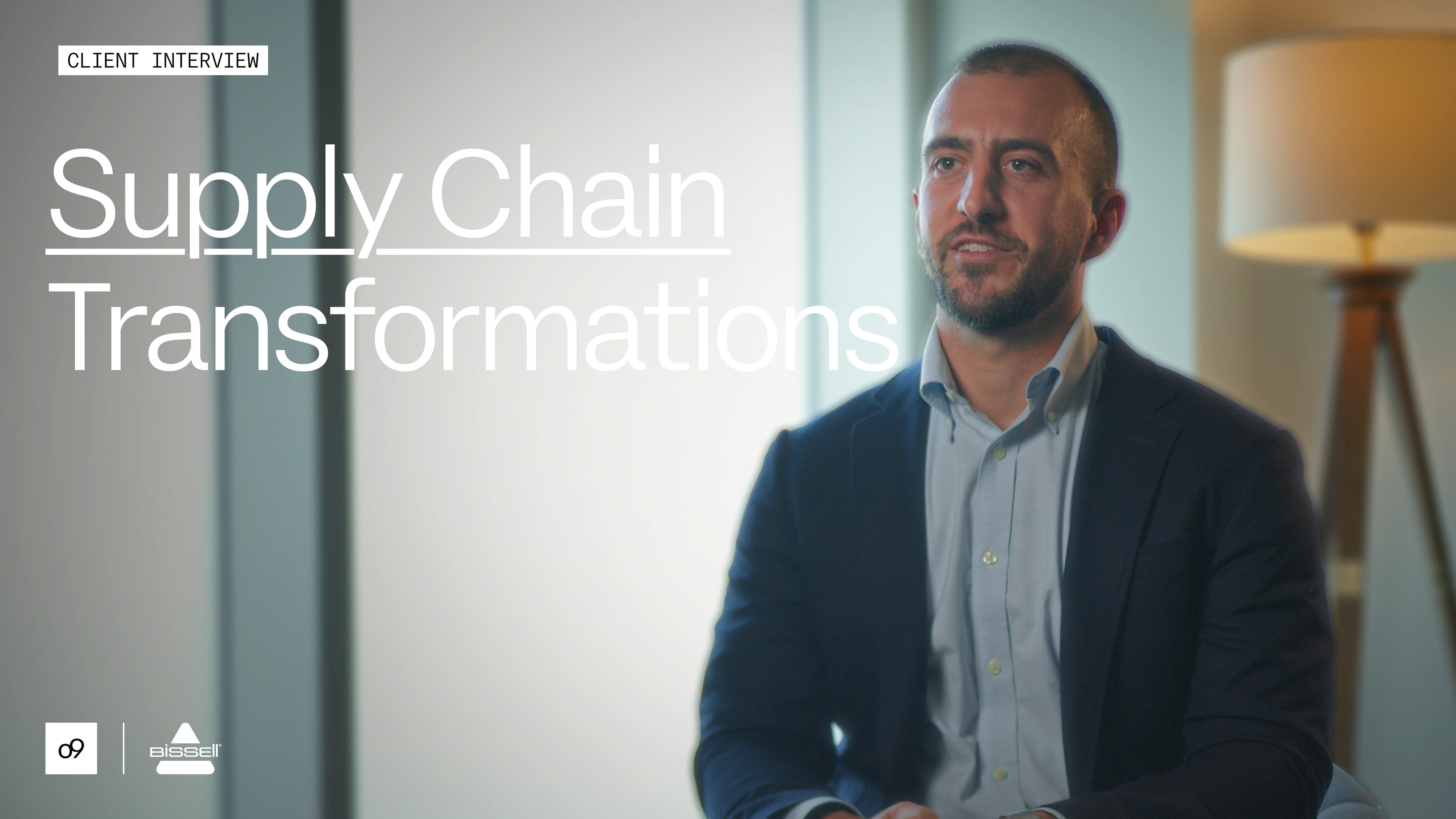o9 | Bissell - Client Interview