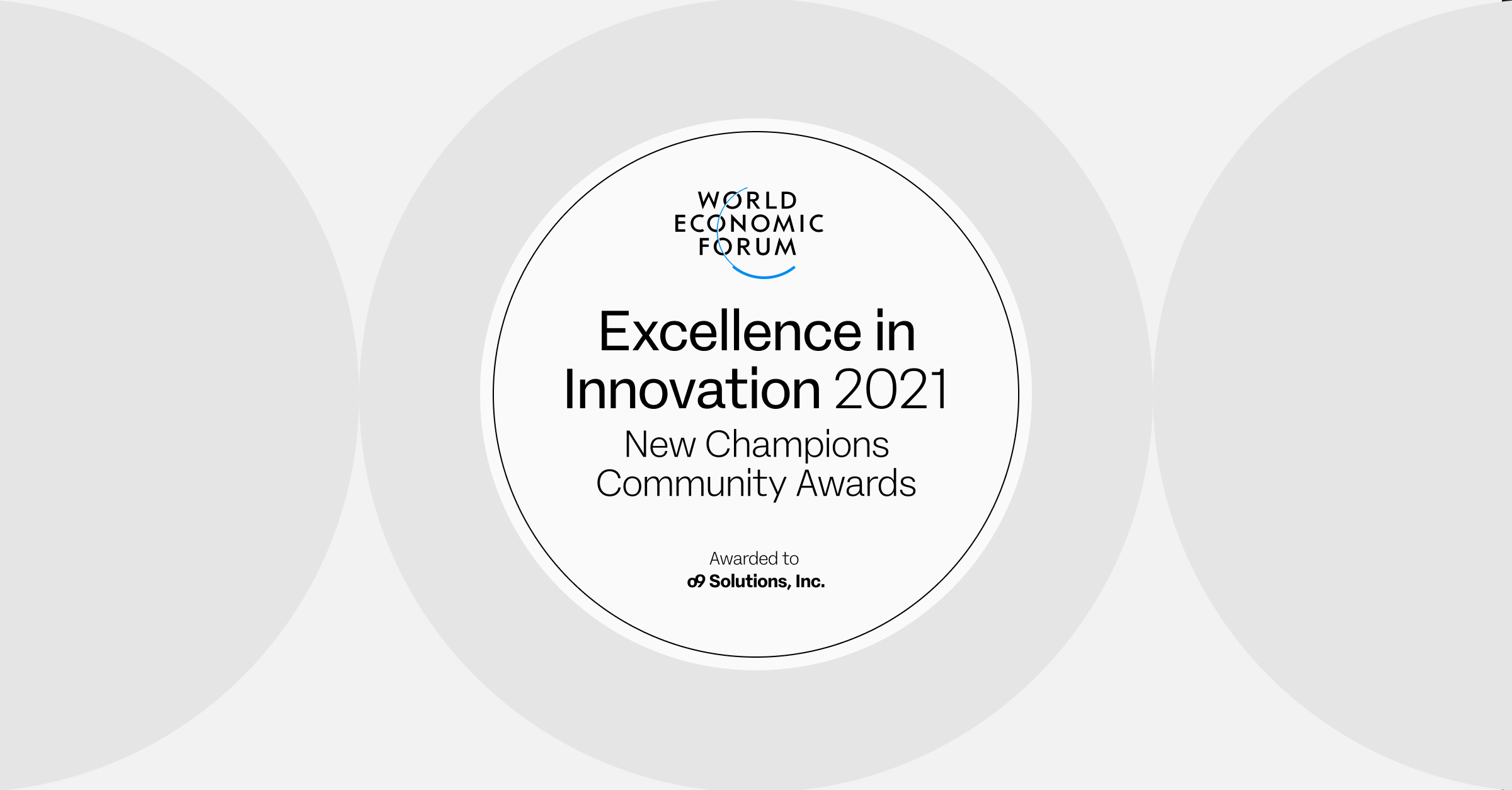o9 Solutions Recognized by the World Economic Forum With the 2021 New Champions Awards for Excellence in Innovation