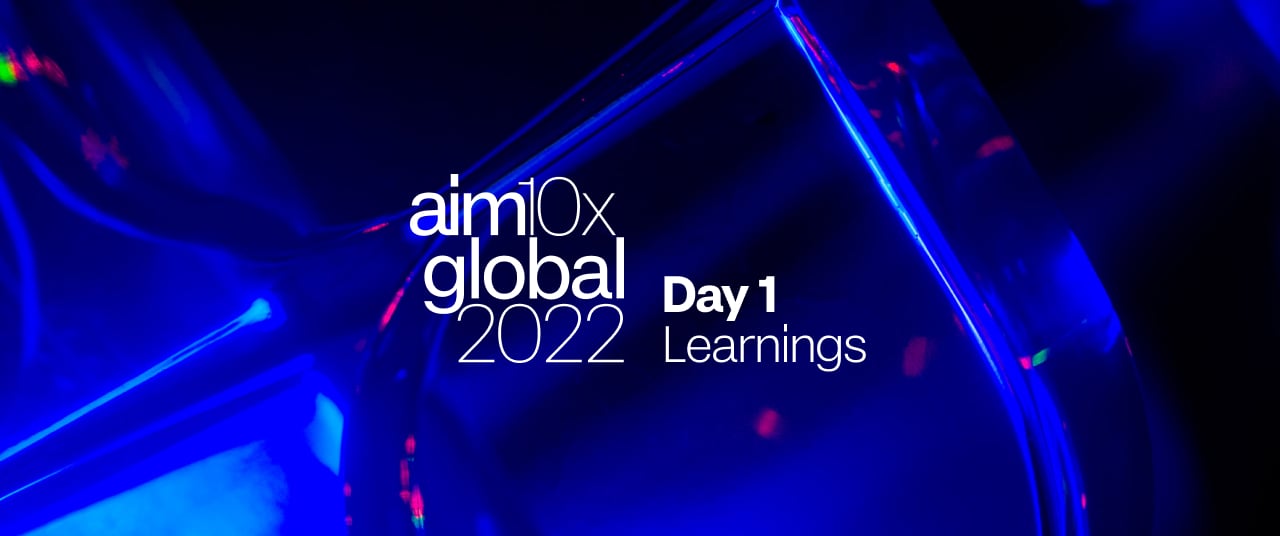 Day one of aim10x global 2022 highlights the convergence of enterprise trends