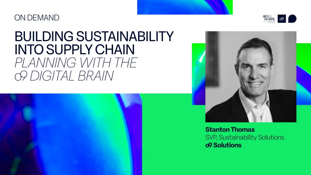 Building sustainability into supply chain planning with the o9 digital brain thumbnail