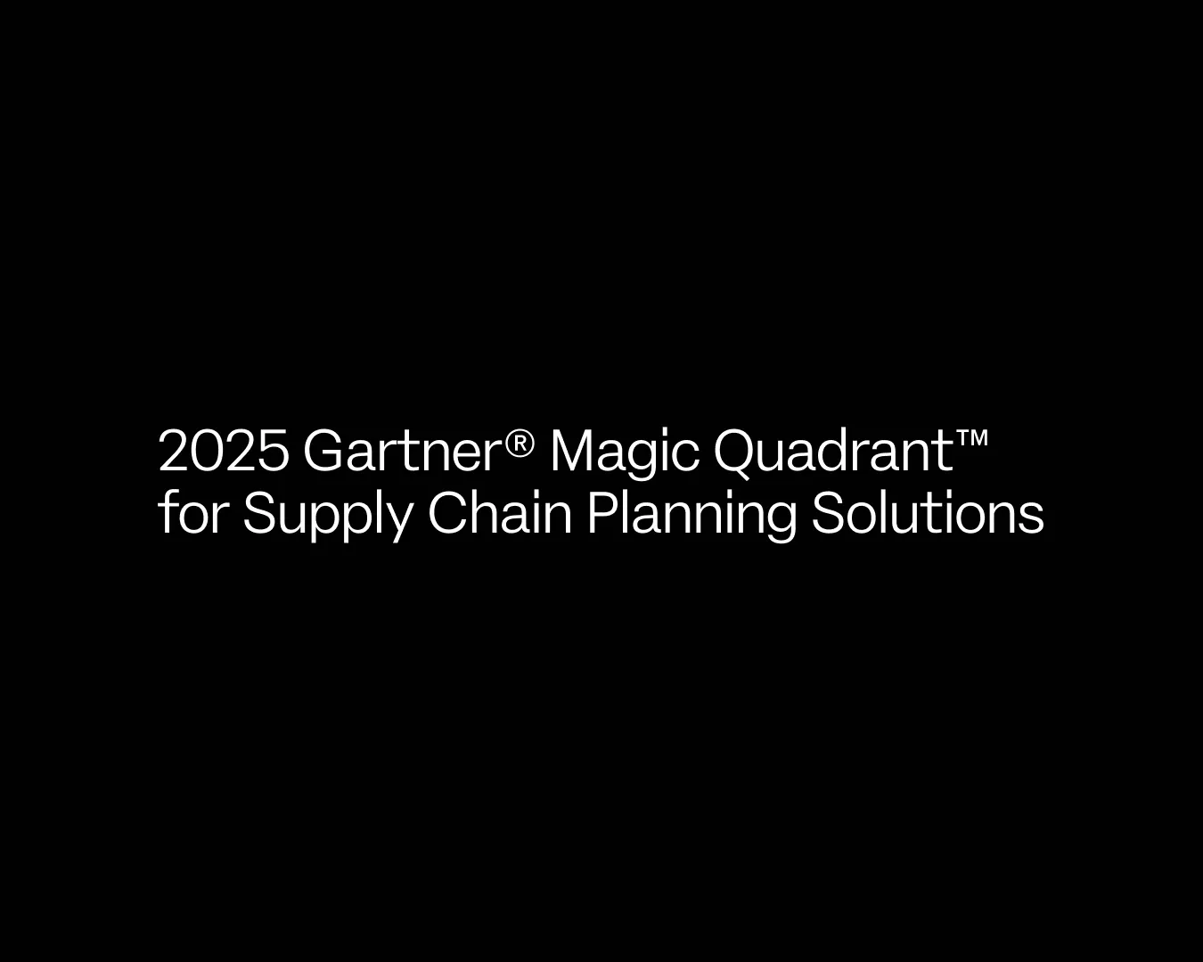 o9 Named a Leader in the 2025 Gartner Magic Quadrant for Supply Chain
